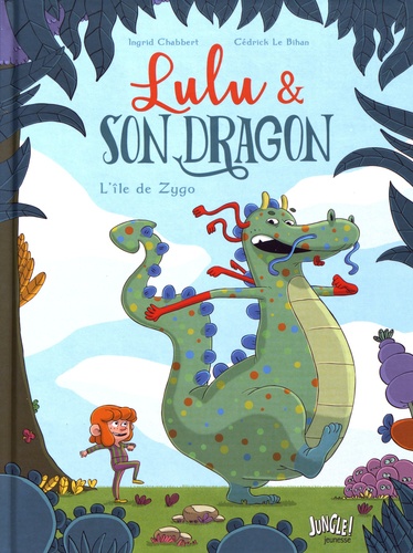 Lulu et son dragon Tome 1 L'île de Zygo