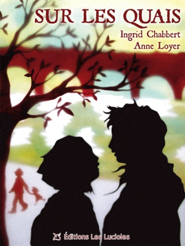 Ingrid Chabbert - Sur les quais.