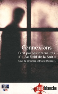 Ingrid Desjours - Connexions.