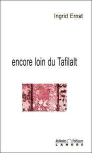 Encore Loin De Tafilalt