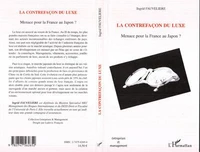 La contrefaçon du luxe : menace pour la France au Japon ?