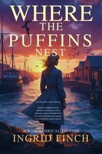 Where The Puffins Nest - WW2 Historical Fiction