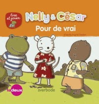 Ingrid Godon - Nelly & César  : Pour de vrai.