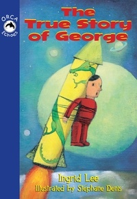 Ingrid Lee et Stéphane Denis - The True Story of George.