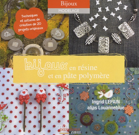 Ingrid Lepain - Bijoux en résine et en pâte polymère.