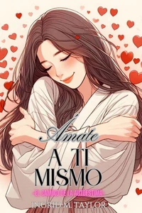 Ámate a Ti Mismo