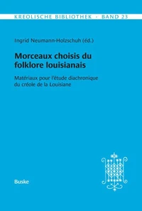 Morceaux choisis du folklore louisianais
