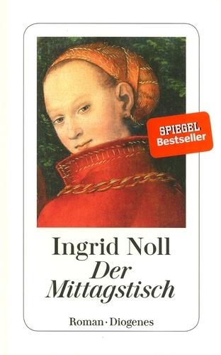 Ingrid Noll - Der Mittagstisch.