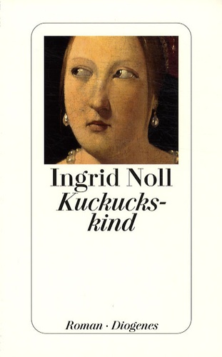 Ingrid Noll - Kuckuckskind.