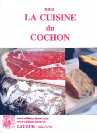 Ingrid Plan - Hier la cuisine du cochon.