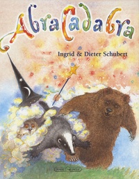 Ingrid Schubert et Dieter Schubert - Abracadabra.