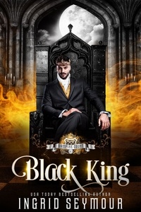  Ingrid Seymour - Vampire Court: Black King - Vampire Court, #10.