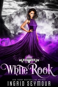  Ingrid Seymour - Vampire Court: White Rook - Vampire Court, #3.
