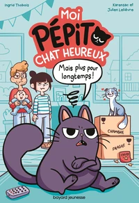 Moi, Pépito, chat heureux