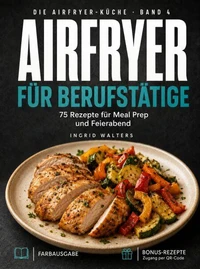Airfryer für Berufstätige