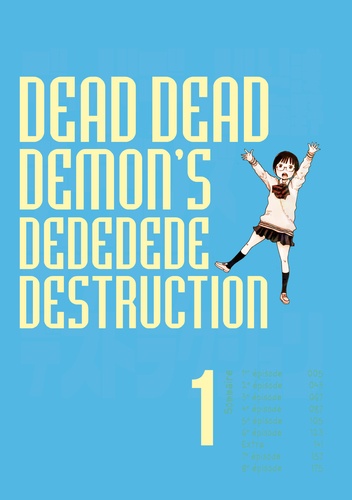 Dead dead dead demon's dededede destruction Tome 1