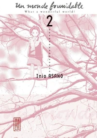 Un Monde formidable Tome 2