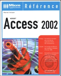 Access 2002. Avec Cd-Rom