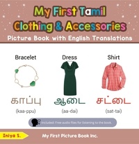  Iniya S. - My First Tamil Clothing &amp; Accessories Picture Book with English Translations - Teach &amp; Learn Basic Tamil words for Children, #9.