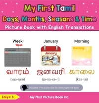  Iniya S. - My First Tamil Days, Months, Seasons &amp; Time Picture Book with English Translations - Teach &amp; Learn Basic Tamil words for Children, #16.