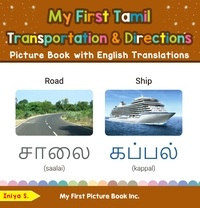  Iniya S. - My First Tamil Transportation &amp; Directions Picture Book with English Translations - Teach &amp; Learn Basic Tamil words for Children, #12.