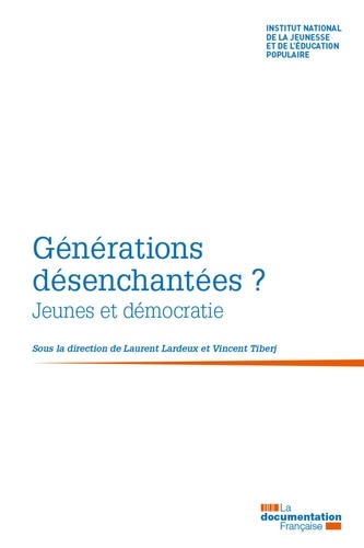 Générations désenchantées ?. Jeunes et démocratie