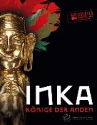 Inka - Könige der Anden.