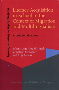 Literacy Acquisition in School in the Context of Migration and Multilingualism