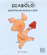 Diabolo prend la vie du bon côté