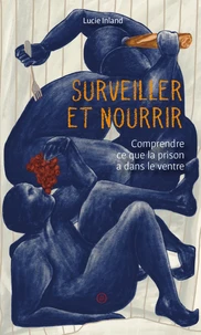 Surveiller et nourrir