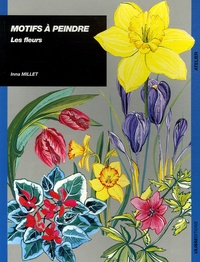 Inna Millet - Motifs à peindre - Les fleurs.