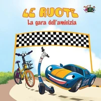 Le ruote La gara dell’amicizia