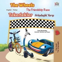  Inna Nusinsky et  KidKiddos Books - The Wheels The Friendship Race Tekerlekler Arkadaşlık Yarışı - English Turkish Bilingual Collection.