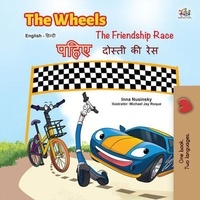  Inna Nusinsky et  KidKiddos Books - The Wheels पहिए  The Friendship Race दोस्ती की रेस - English Hindi Bilingual Collection.