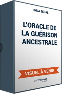 L'Oracle de la guérison ancestrale