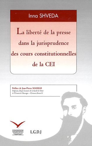 Inna Shveda - La liberté de la presse dans la jurisprudence des cours constitutionnelles de la CEI.