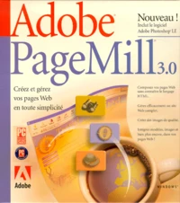 Adobe PageMill 3.0. Créez et gérez vos pages Web en toute simplicité, CD-ROM avec le logiciel Adobe Photoshop LE