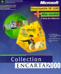 COLLECTION ENCARTA 2000. Encyclopédie de luxe et Atlas mondial