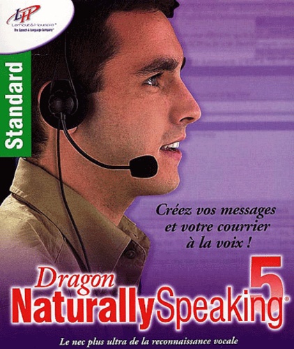 Dragon Naturally Speaking 5. CD-ROM de Collectif - Livre - Decitre