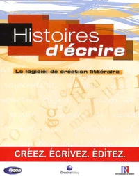 Histoires d'écrire. Le logiciel de création littéraire, CD-ROM