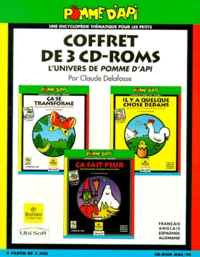 L'univers de Pomme d'Api Coffret 3 CD-ROM : Çà se transforme. Il y a quelque chose dedans. Ça fait peur