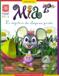 Mia, le mystère du chapeau perdu. CD-Rom