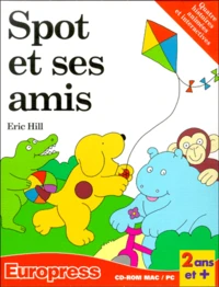 Spot et ses amis. Quatres histoires animées et interactives,  CD-ROM