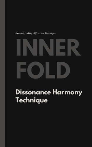  innerfold - Dissonance Harmony Technique - Innerfold Innovations, #1.