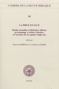 Innocent Himbaza et Clemens Locher - La Bible en face.