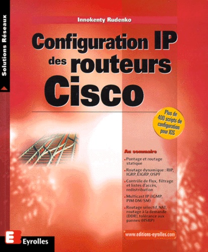 Innokenty Rudenko - Configuration Ip Des Routeurs Cisco.
