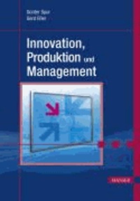 Innovation, Produktion und Management.