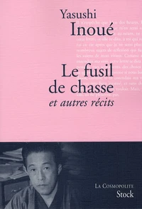 Le fusil de chasse et autres récits