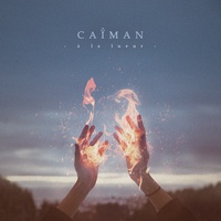  Caïman - A la lueur. 1 CD audio