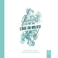 Age du milieu